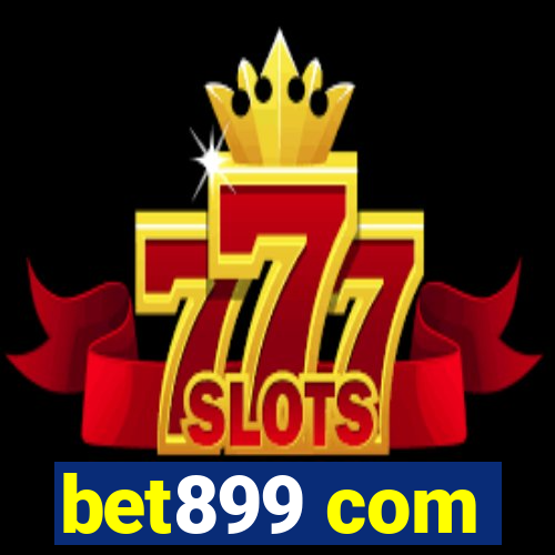 bet899 com